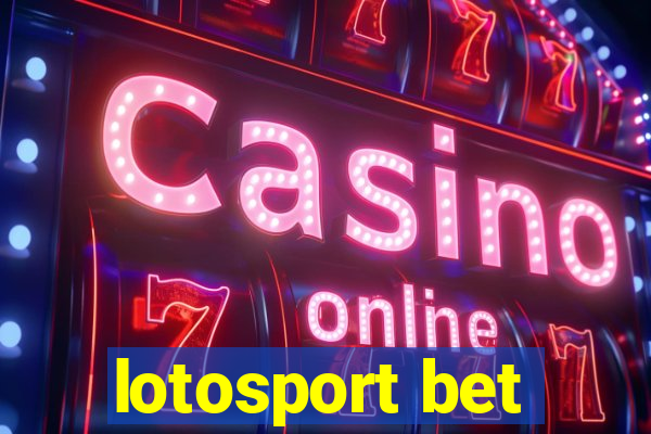 lotosport bet